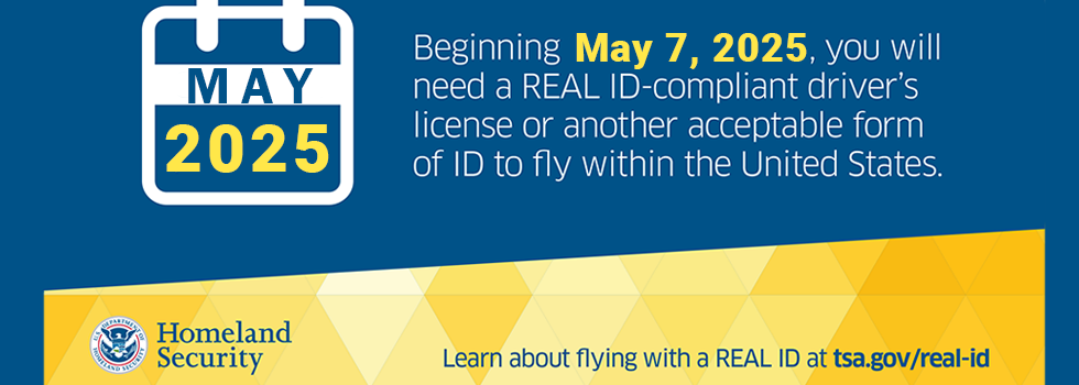 Real ID beginning May 7 2025